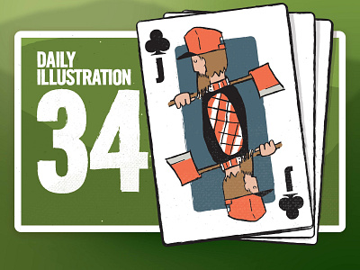 Daily Illustration 34 - Lumberjack of Clubs artdaily artwork brushpen cards creative dailychallenge designfeed designspiration digitalpainting dribbble habit handdrawn happy illustration illustrator ink jack lumberjack poker process