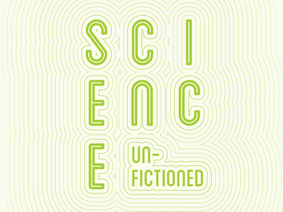 Science Unfictioned