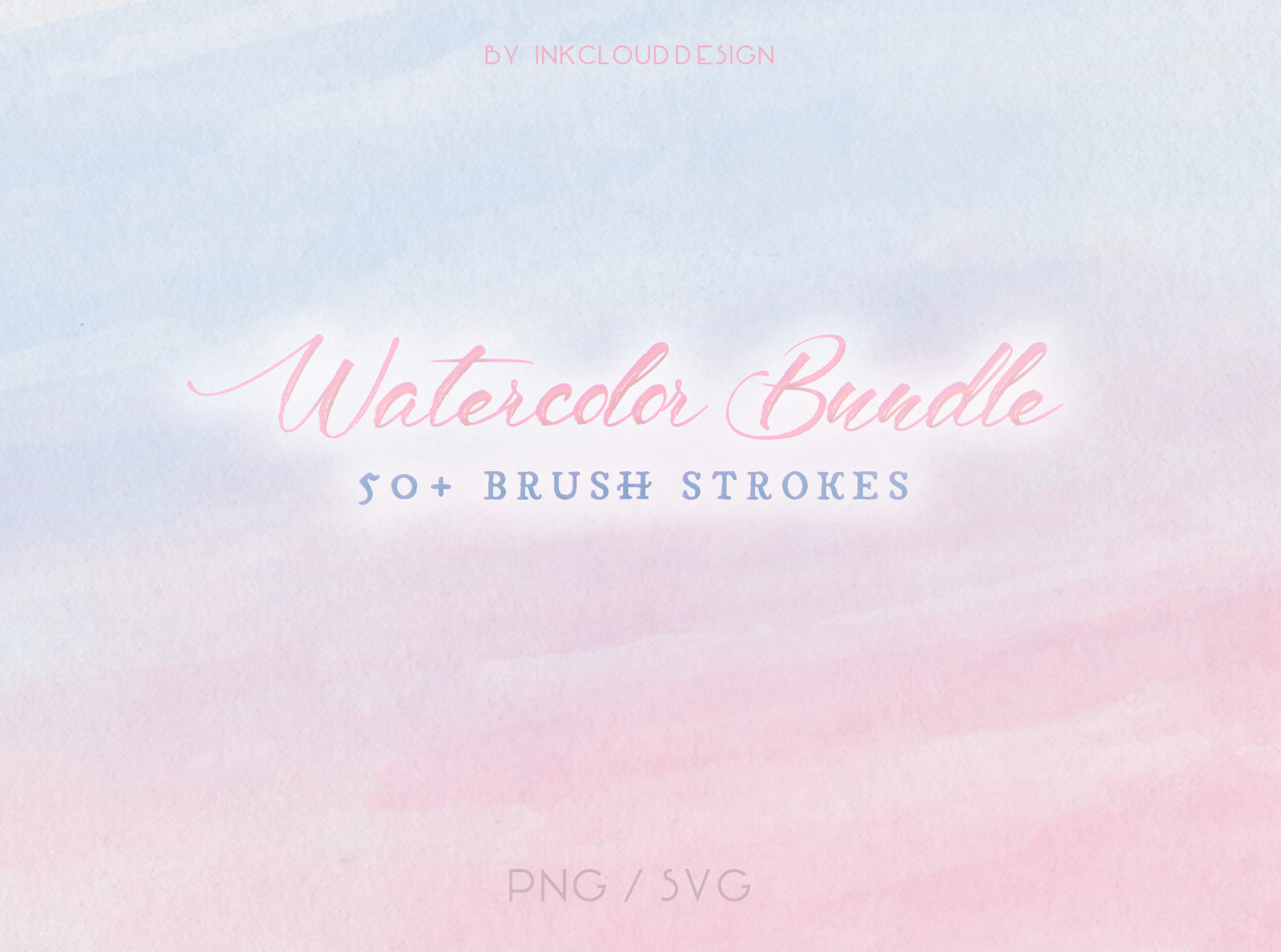 Download Watercolor Design Bundle 50 Vector Brush Strokes Png Svg By Inkclouddesign On Dribbble