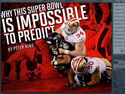 Why the Super Bowl is Impossible to Predict baltimore ravens editorial peter king san francisco 49ers sports sports illustrated super bowl typography
