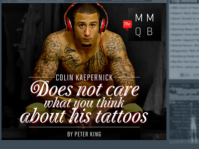 Colin Kaepernick and his tattoos 49ers colin kaepernick editorial mmqb peter king quarterback sports sports illustrated tattoo typography