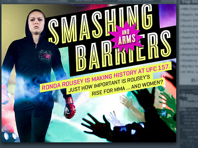 Smashing Barriers editorial mma ronda rousey sports sports illustrated typography ufc