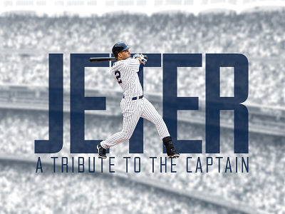 JETER: A Tribute to the Captain baseball captain editorial jeter longform mlb parallax responsive sports sports illustrated typography