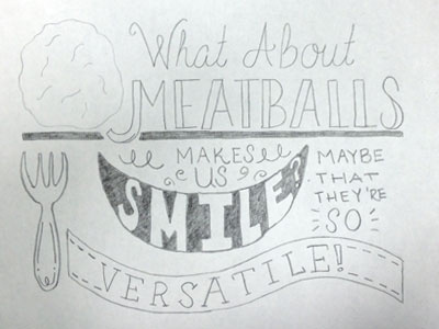 WIP: How to eat a Meatball