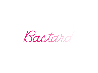 Bastard