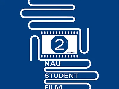 NAU 2nd Annual Student Film Festival Poster design graphic design illustration layout nau poster typography vector