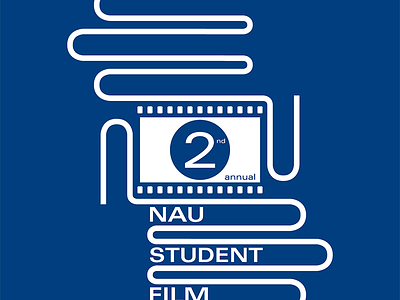 NAU 2nd Annual Student Film Festival Poster design graphic design illustration layout nau poster typography vector