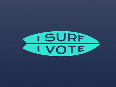 I Surf I Vote Logo - Feedback request feedback logo ocean surf
