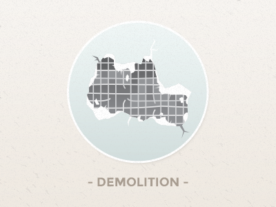 Demolition