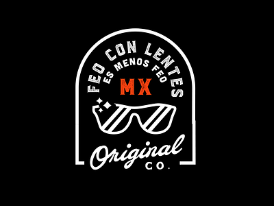 Los Feos Quote badge co mx original quote sunglasses type