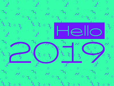 Hello 2019 2019 high contrast new year