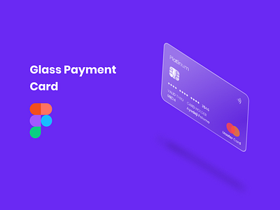 Glass Payment Card card design figmaafrica figmanigeria glass payment ui uidesign