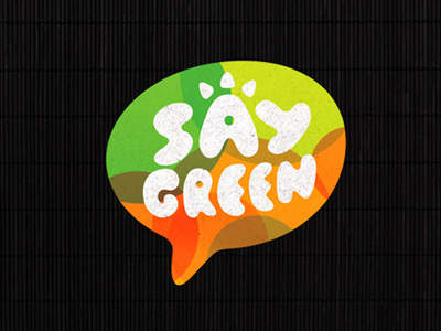 Say Green Sticker eco friendly green organic