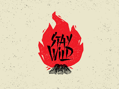 Stay Wild Motivation Quote Concept adventure bonfire camping nature trail wilderness