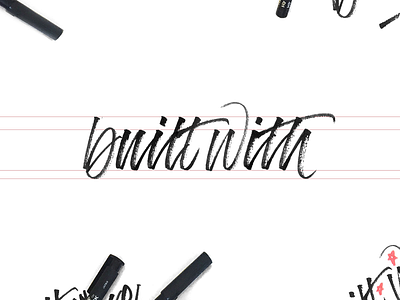 Built With ... WIP custom type hand lettering handmade lettering logotype script sketch type typography