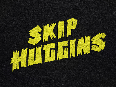 Skip Huggins calligraphy custom type hand lettering hand made type illustrator lettering script type typography vector