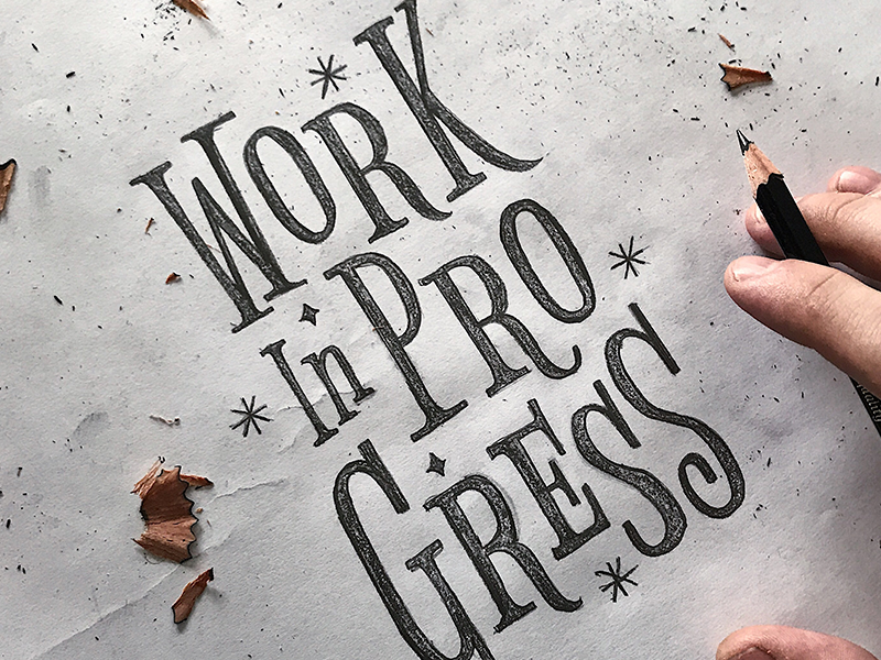 WIP hand lettering custom type type lettering typography
