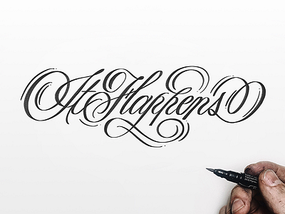 It Happens calligraphy custom type hand lettering lettering script type typography