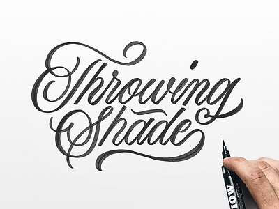 Throwing Shade calligraphy custom type hand lettering lettering script type typography