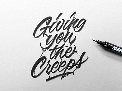 Giving You The Creeps brushtype calligraphy custom type hand lettering hand made type handlettering handmade handmadetype lettering logotype script sketch type typography
