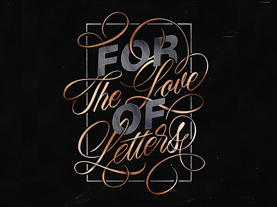 For The Love of Letters