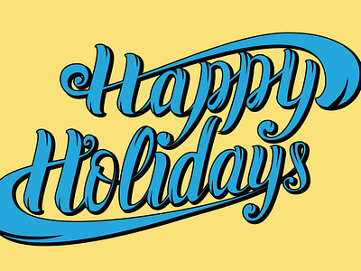 Happy Holidays - Lettering