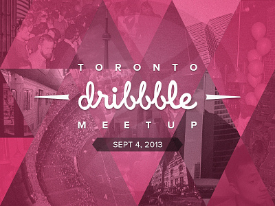 Toronto Dribbble Meetup - Sept 4