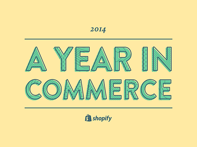 Shopify Year in Review - 2014 patterns shopify type year in review yellow
