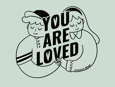 "You Are Loved" Doodle branding design doodle drawing illustration logo tshirt tshirt art tshirt design typography vector
