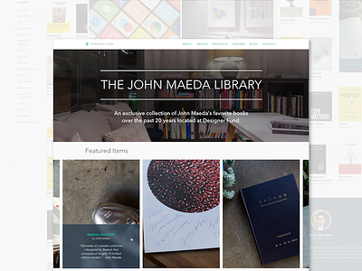 John Maeda Library at Designer Fund digital collection gallery library