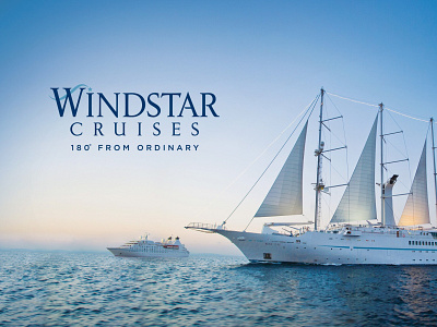 Windstar Cruises Campaigns campaign cruise cruise ship travel