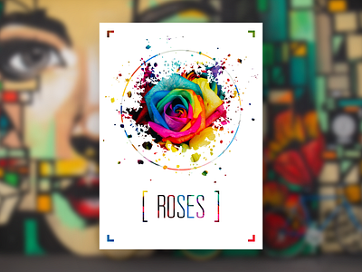 Roses art brand design bright bright color colorful design graphic graphic design graphicdesign photography photoshop poster poster art poster design type typeface typogaphy