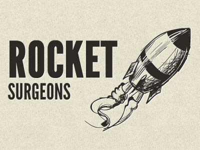 Rocket Surgeons brown sketch