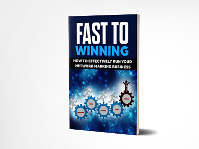 FastTo Winning 3dbookcover book bookcover design ebook fiverr fiverrs graphic graphicdesign illustration kindlecover professionalbookcover