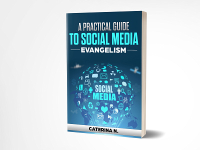 A Practical Guide To Social Media Evangelism