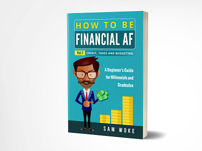 How to be financial af 3dbookcover adobe photoshop book bookcover design ebook fiverr graphic graphicdesign illustration