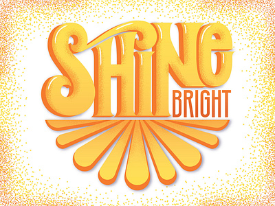 Shine Bright Dribble 01 adobe adobe illustrator art design graphicdesign illustrations lettering lettering art typography typography design vector