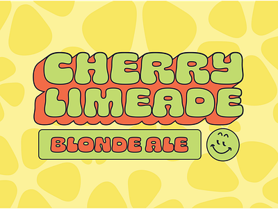 Cherry Limeade Blonde 70s beer beer art beer can beer label branding fruit groovy psychedelic sioux falls smile smiley smiley face typogaphy