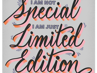 I am Limited Edition