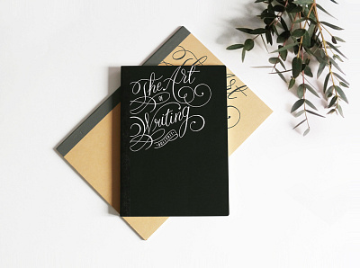 The Art of writing calligraphy copperplate design handmade illustration lettering letters notebook