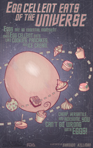 Eggcellent Eats Of The Universe cake cookies custard educational eggs food ice cream poster sci fi space