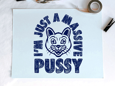 I’m Just a Massive Pussy cat catlover catlovers catoftheday concept creative creativeagency draft graphicdesign illustration illustrator ilovecats inspiration inspire kittycat mascotdesign pun puns sketch typography