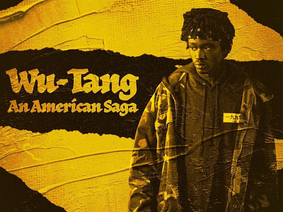 Wu-Tang: An American Saga