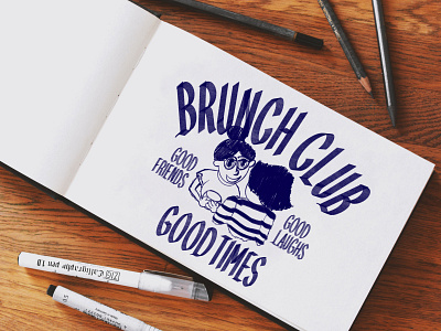 Brunch Club character character art character concept character design character illustration characters custom typography drawing graphic design hand drawn hand drawn type hand lettered hand lettering hand lettering logo illustration illustration art lettering sketch sketchbook typography