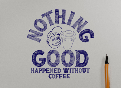 Nothing Good Happened Without Coffee character character art character concept character design character illustration characters custom typography drawing graphic design hand drawn hand drawn type hand lettered hand lettering hand lettering logo illustration illustration art lettering sketch sketchbook typogaphy