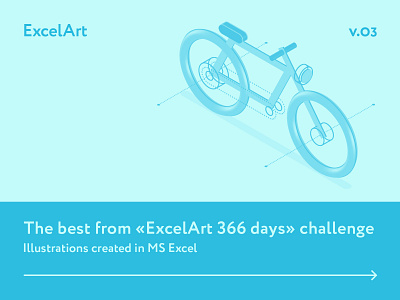Challenge «ExcelArt 366 days» selected works vol. 03 3d bicycle clean design excel illustration isometric microsoft minimalism render