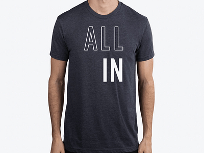 "All In" Shirt Design art clean clothing design design flat graphic design illustration lettering minimal shirt design typography