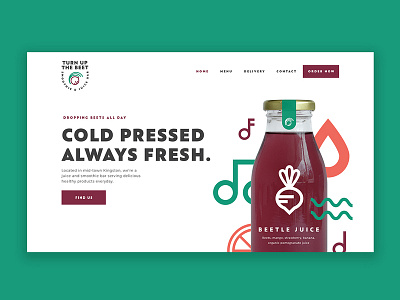 Turn Up the Beet Homepage WIP beverage website branding food food and beverage food and drink food website hero image restaurant ui web design website