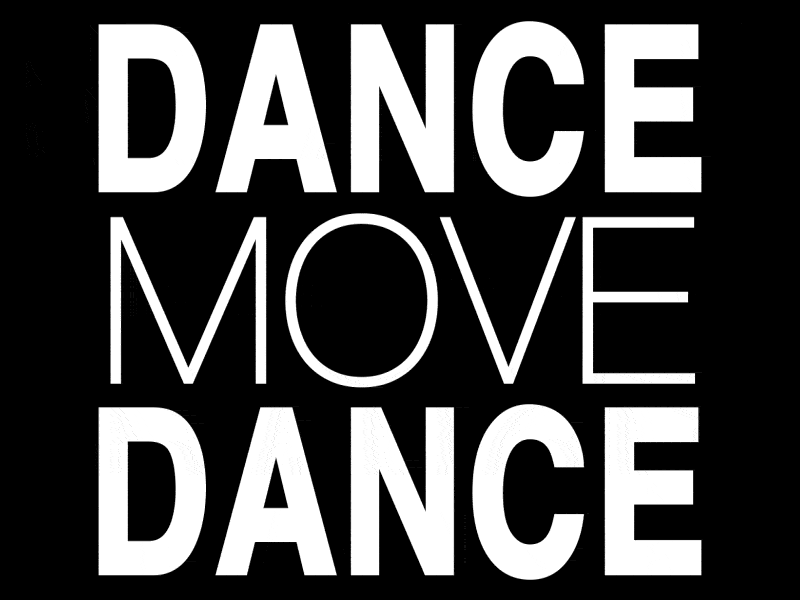 Dance move 2d animation kinetic typography motion design motion graphics typography visual art