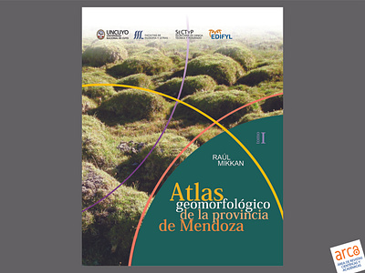 Atlas geomorfológico de la provincia de Mendoza. Raúl Mikkan book cover cover design design front